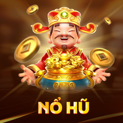 Nổ hũ Nohu52
